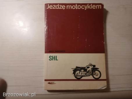 Jeżdżę motocyklem SHL