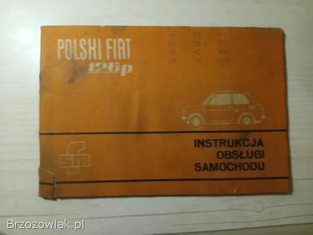 Polski Fiat 126p instrukcja obsługi pojazdu