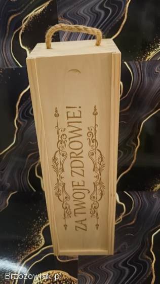 Opakowanie na wino/nalewki,  możliwość personalizacji,  prezent